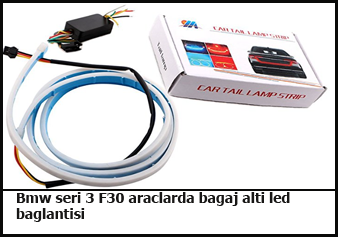bmw-f30-bagaj-alti-kayan-led-baglantisi flatcast tema