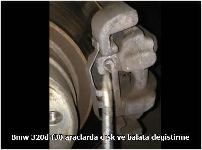 Bmw-320d-f30-araclarda-disk-ve-balata-degistirme